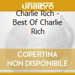 Charlie Rich - Best Of Charlie Rich cd
