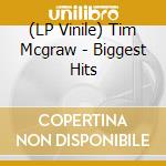 (LP Vinile) Tim Mcgraw - Biggest Hits lp vinile