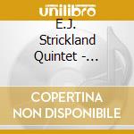 E.J. Strickland Quintet - Warriors For Peace cd