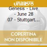 Genesis - Live - June 28 07 - Stuttgart De (2 Cd) cd