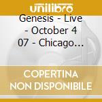 Genesis - Live - October 4 07 - Chicago Il Us (3) (2 Cd) cd