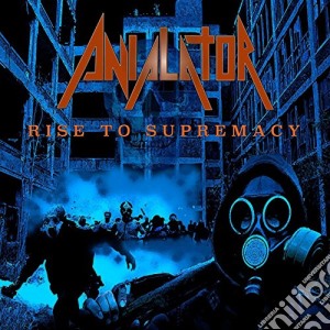 Anialator - Rise To Supremacy cd musicale di Anialator