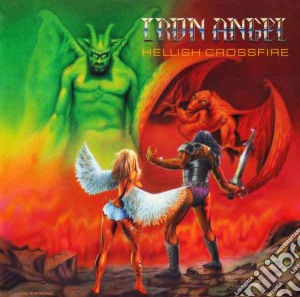 Iron Angel - Hellish Crossfire cd musicale di Iron Angel