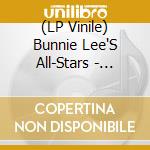 (LP Vinile) Bunnie Lee'S All-Stars - Leaping With Mr Lee vinile