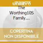 The Worthing10S Family Bluegrass Band - A Moment In Time cd