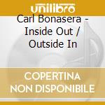 Carl Bonasera - Inside Out / Outside In cd