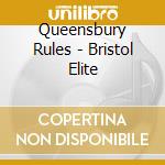 Queensbury Rules - Bristol Elite cd