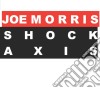Joe Morris - Shock Axis cd