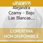 Alejandra Czarny - Bajo Las Blancas Estrellas: Yiddish Songs cd