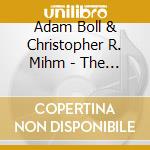 Adam Boll & Christopher R. Mihm - The Monster Of Phantom Lake: The Musical (Original Premiere Cast Recording) cd