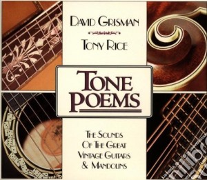 David Grisman & Tony Rice - Tone Poems cd musicale di David grisman & toni rice