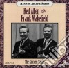 Red Allen & Frank Wakefield - The Kitchen Tapes cd