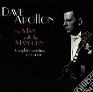 Dave Apollon - The Man With The Mandolin (2 Cd) cd musicale di Apollon Dave