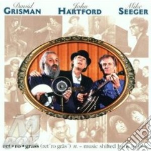D.grisman/j.hartford/m.seeger - Retrograss cd musicale di GRISMANHARTFORD & SEEGER