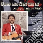 Charles Sawtelle - Music From Rancho Deville cd