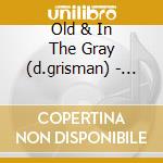 Old & In The Gray (d.grisman) - Same cd