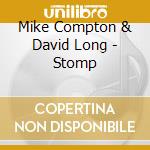 Mike Compton & David Long - Stomp cd