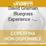 David Grisman Bluegrass Experience - Muddy Roads cd