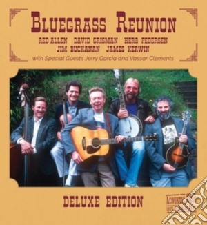 Bluegrass Reunion: Red Alllen, David Grisman.. / Various (Deluxe Edition) cd musicale