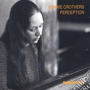 Connie Crothers - Perception cd musicale di Crothers Connie