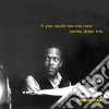 Kenny Drew Trio - If You Could See Me Now cd