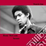 Rene'mclean Sextet - Watch Out cd