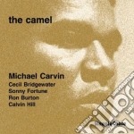 Michael Carvin Quintet - The Camel
