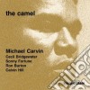 Michael Carvin Quintet - The Camel cd