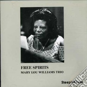 Mary Lou Williams - Free Spirits cd musicale di Mary Lou Williams