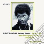 Anthony Braxton / Tete Montoliu - In The Tradition Vol.2
