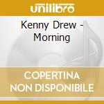 Kenny Drew - Morning cd