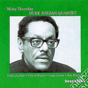 Duke Jordan Quartet - Misty Thursday cd musicale di Duke jordan quartet
