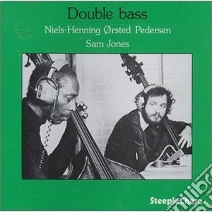 Orsted Pedersen & Sam Jones - Double Bass cd musicale di Orsted pedersen & sa