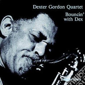 Dexter Gordon Quartet - Bouncin' With Dex cd musicale di Dexter gordon quarte
