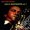 Stan Getz Quartet - Live At Montmartre Vol.1 cd