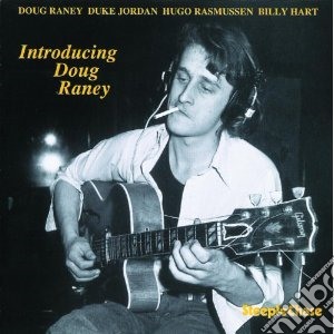 Doug Raney Quartet - Introducing Doug Raney cd musicale di Doug raney quartet