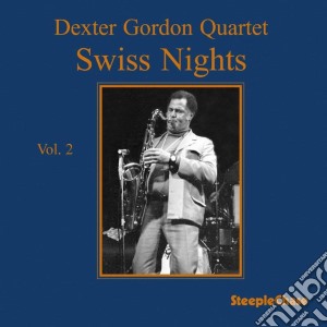 (LP Vinile) Dexter Gordon Quartet - Swiss Nights, Vol.2 (180Gr.) lp vinile di Dexter Gordon