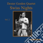 (LP Vinile) Dexter Gordon Quartet - Swiss Nights, Vol.2 (180Gr.) vinile