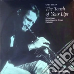 (LP Vinile) Chet Baker - The Touch Of Your Lips (Lp 180Gr.) vinile