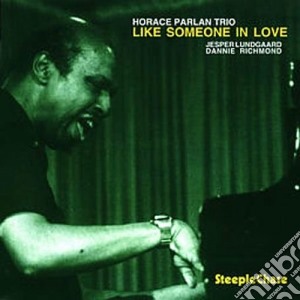 Horace Parlan Trio - Like Someone In Love cd musicale di Horace parlan trio