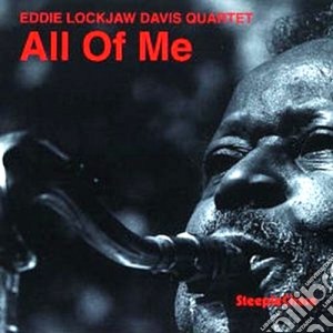Eddie Lockjaw Davis Quartet - All Of Me cd musicale di Eddie lockjaw davis quartet