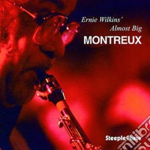 Ernie Wilkins'almost Big Band - Montreux cd musicale di Ernie wilkins'almost big band