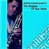 Dexter Gordon Quartet - The Shadow Of Your Smile cd
