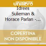 Idrees Sulieman & Horace Parlan - Groovin'
