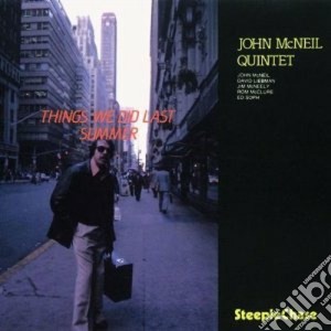 John Mcneil Quintet - Things We Did Last Summer cd musicale di John mcneil quintet