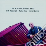 Bob Rockwell Trio - Same