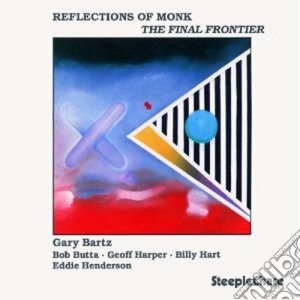 Gary Bartz Quintet - Reflections Of Monk cd musicale di Gary bartz quintet