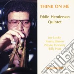 Eddie Henderson Quintet - Think On Me