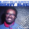 Larry Willis Quintet - Heavy Blue cd
