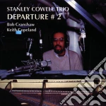 Stanley Cowell Trio - Departure 2 cd